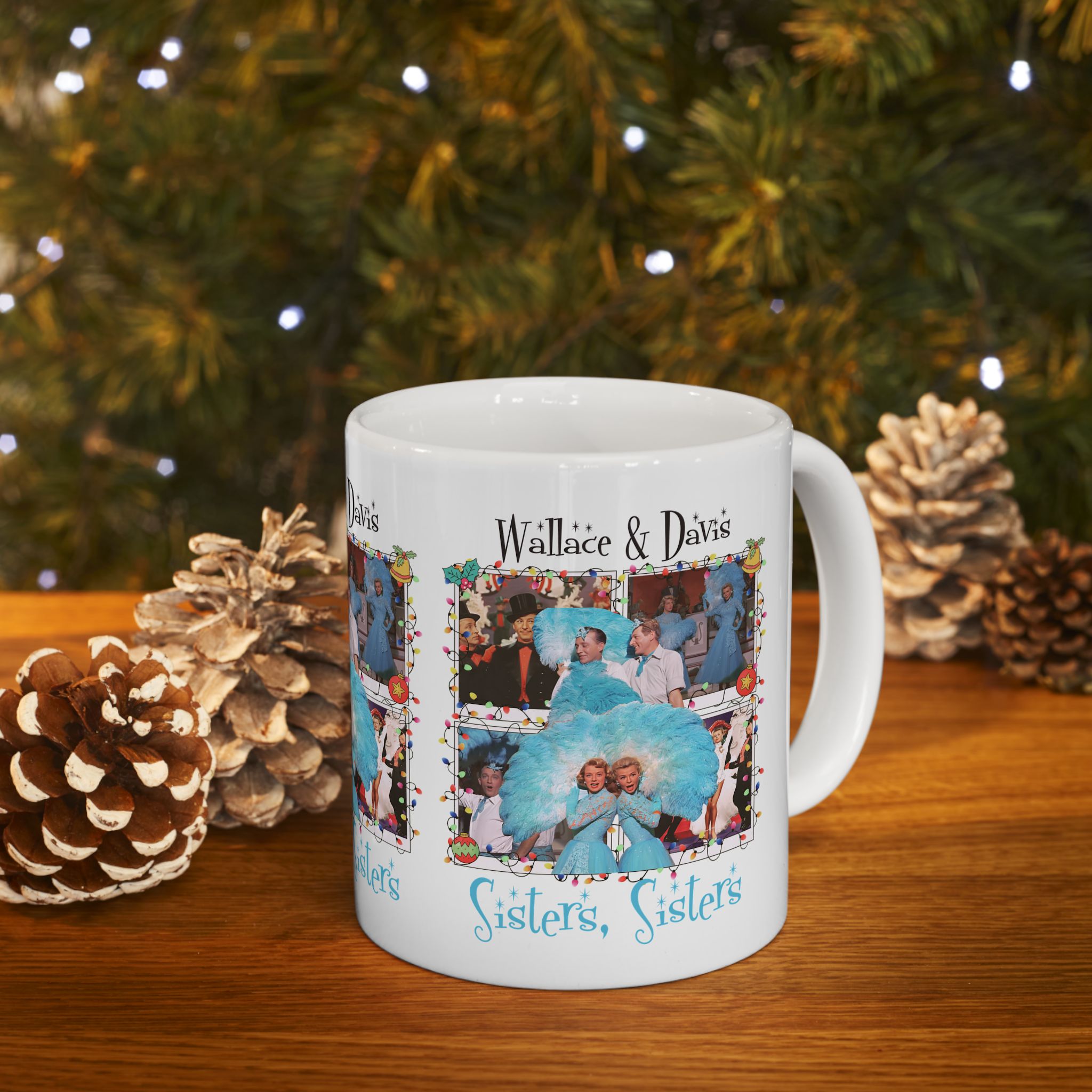 Sisters, Sisters Ceramic Mug – Fun Gift for Family & Friends - Mid Century Modern Gal