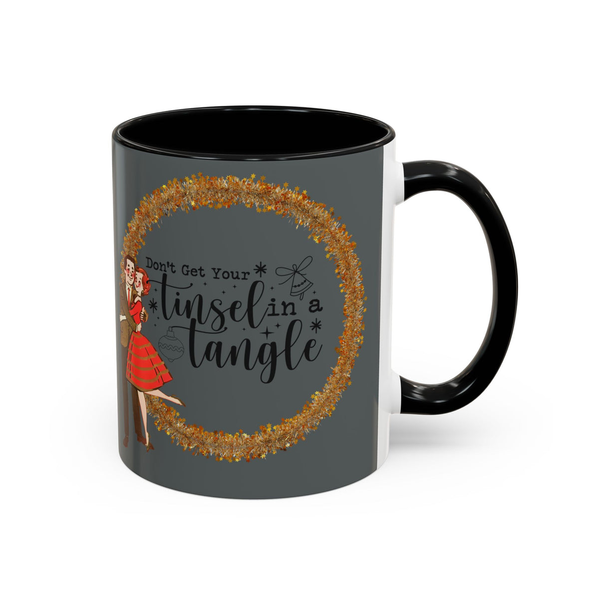 Don't Get Your Tinsel In A Tangle, Vintage 50s Kitschy Christmas Holiday Co-Worker, Secret Santa Mug Gift - Mid Century Modern Gal