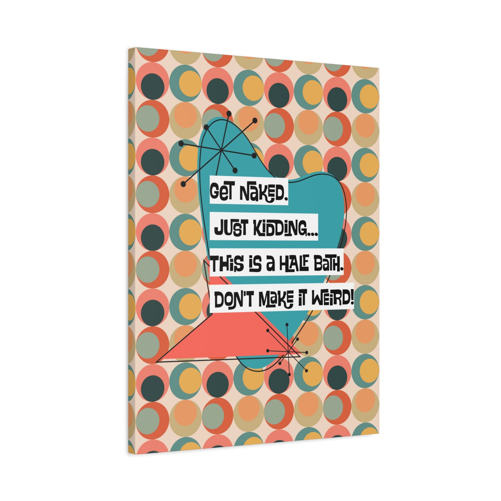 Funny Bathroom Art, Mid Century Modern Kitschy Style, Get Naked, MCM Wall Art - Mid Century Modern Gal