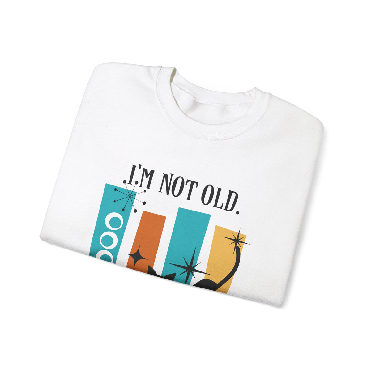 I'm Not Old, I'm Mid Century Modern, Atomic Cat, Geometric Retro Cool Original Tagline Mid Century Modern Gal Designs - Mid Century Modern Gal