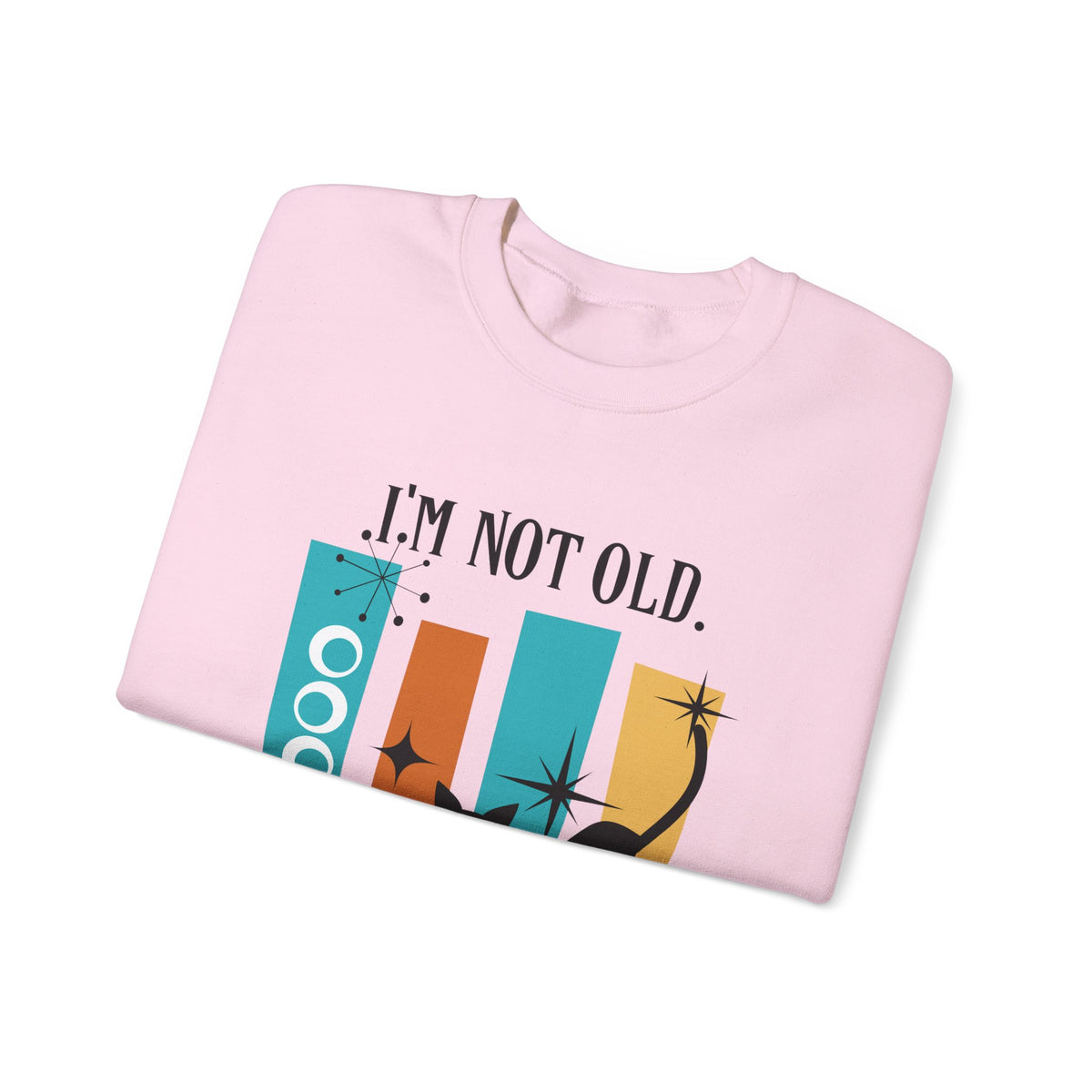I'm Not Old, I'm Mid Century Modern, Atomic Cat, Geometric Retro Cool Original Tagline Mid Century Modern Gal Designs - Mid Century Modern Gal