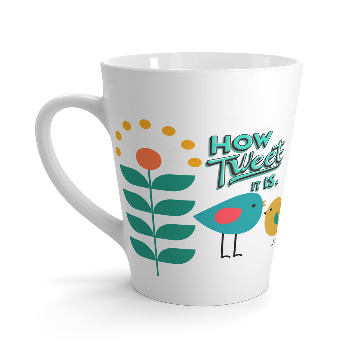 Retro Scandinavian Birds And Floral How Tweet It Is Cheerful Latte Mug - Mid Century Modern Gal