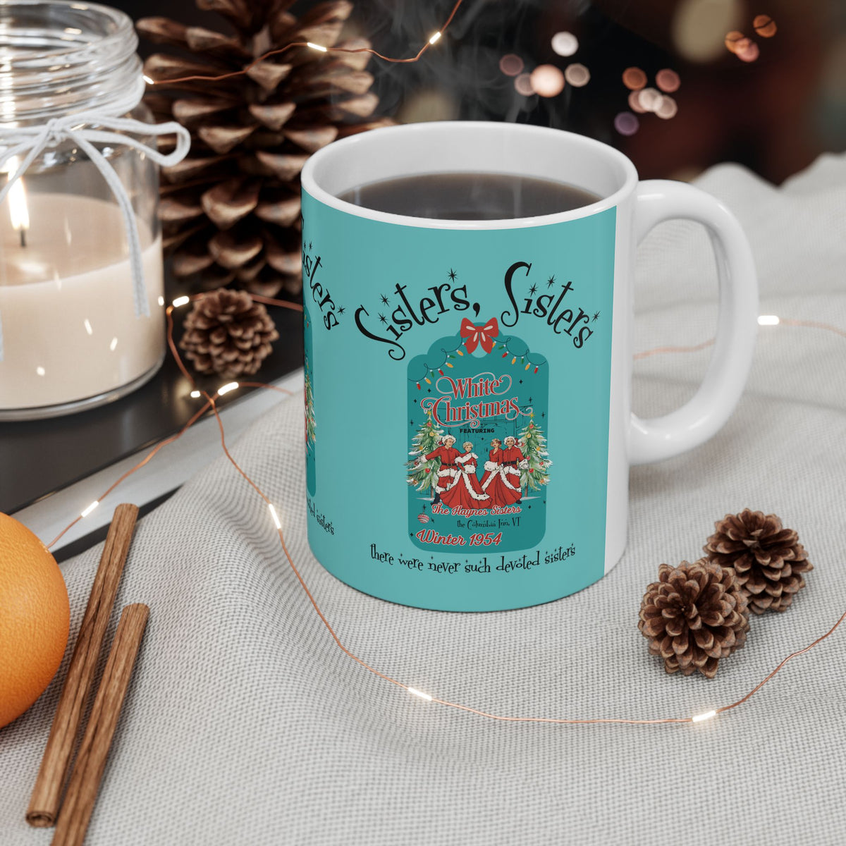 Sister Sister Holiday White Christmas Wallace And Davis Holiday Movie, Kitschy Retro Gift for Her - Mid Century Modern Gal