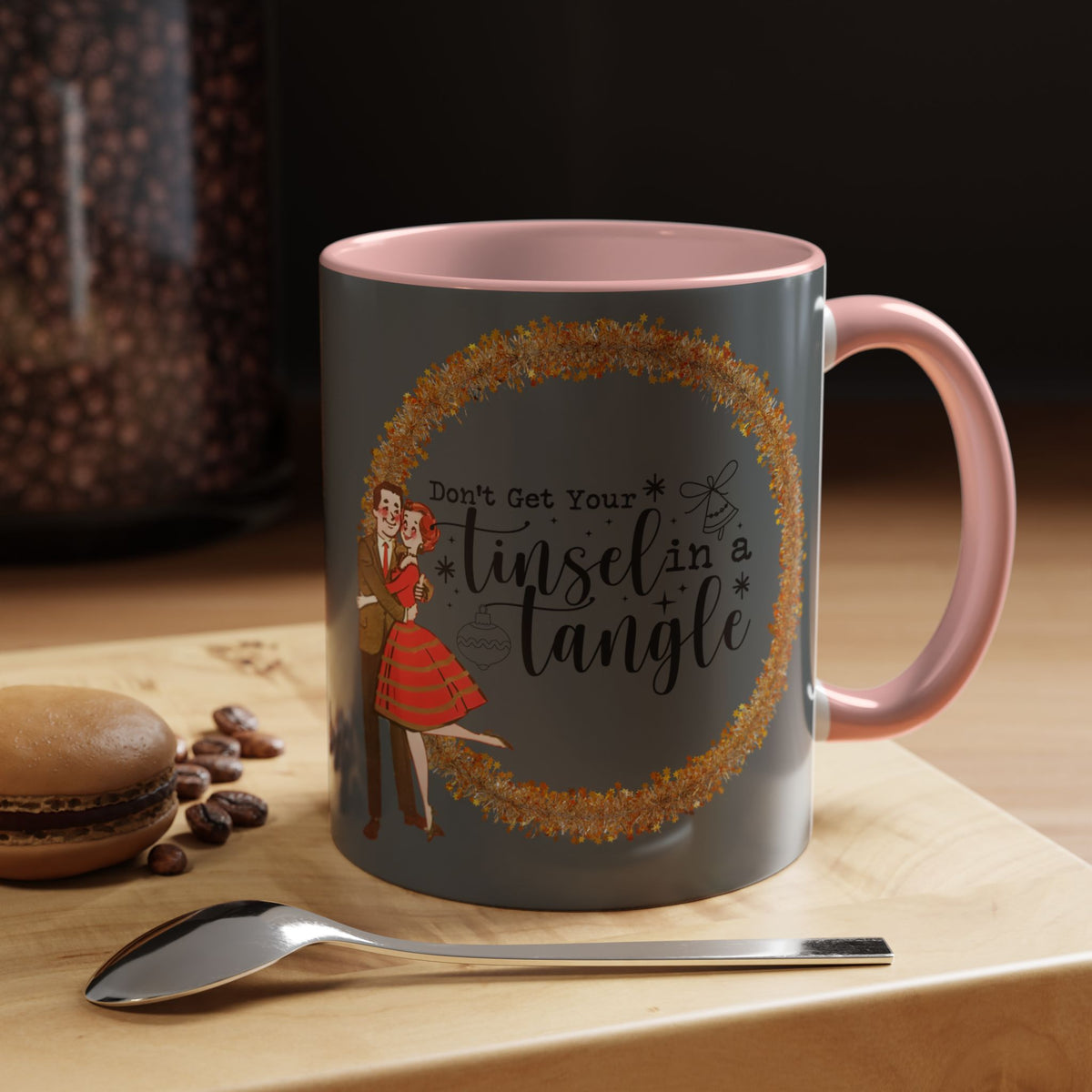 Don't Get Your Tinsel In A Tangle, Vintage 50s Kitschy Christmas Holiday Co-Worker, Secret Santa Mug Gift - Mid Century Modern Gal