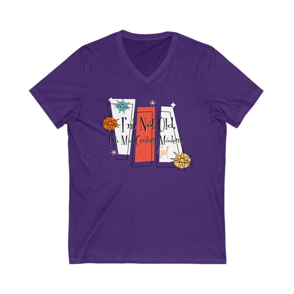I'm Not Old, I'm Mid Century Modern, Kitschy Mod Women's V-Neck T-shirt Tee