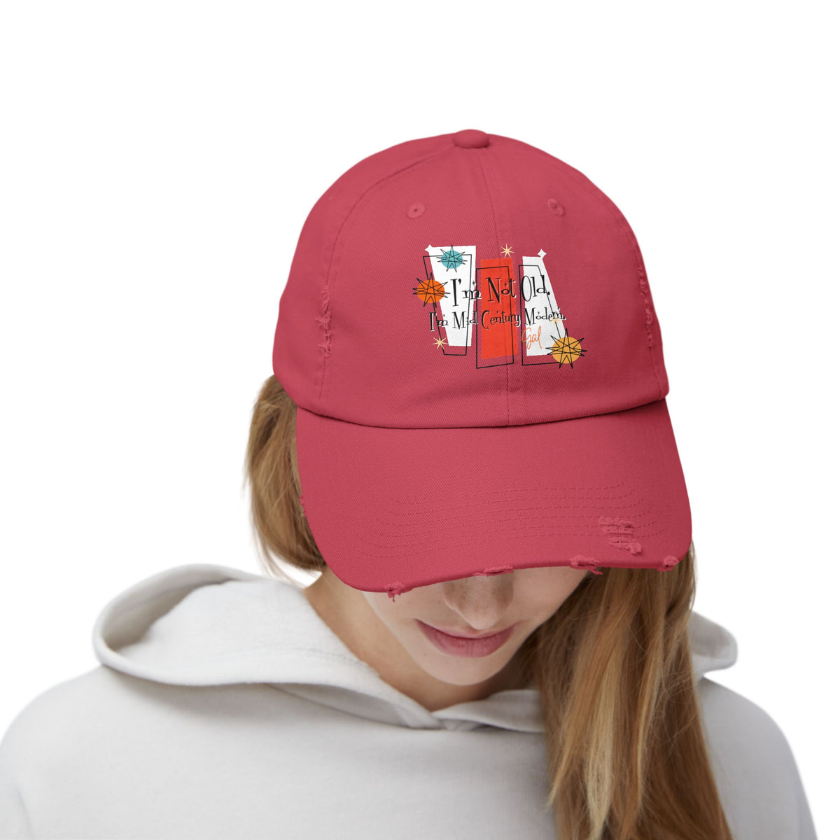 I'm Not Old, I'm Mid Century Modern ® Distressed Retro Mod Distressed Cap - Mid Century Modern Gal
