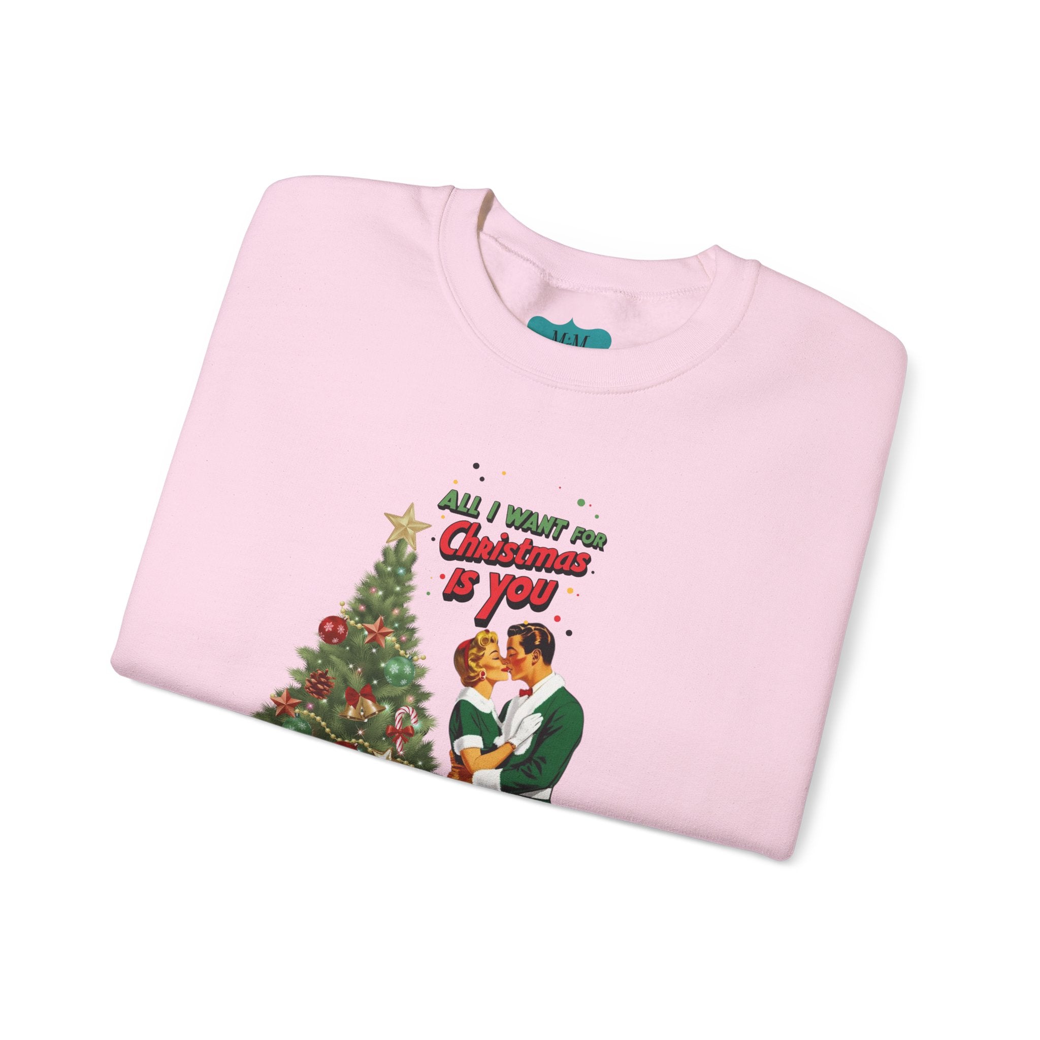 Mid Century Modern Christmas 50s Retro Kitschy Vintgage Holiday Love Crewneck Sweatshirt - "All I Want for Christmas Is You" - Mid Century Modern Gal