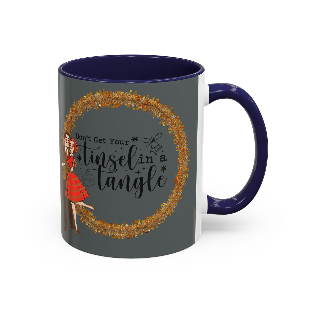 Don't Get Your Tinsel In A Tangle, Vintage 50s Kitschy Christmas Holiday Co-Worker, Secret Santa Mug Gift - Mid Century Modern Gal