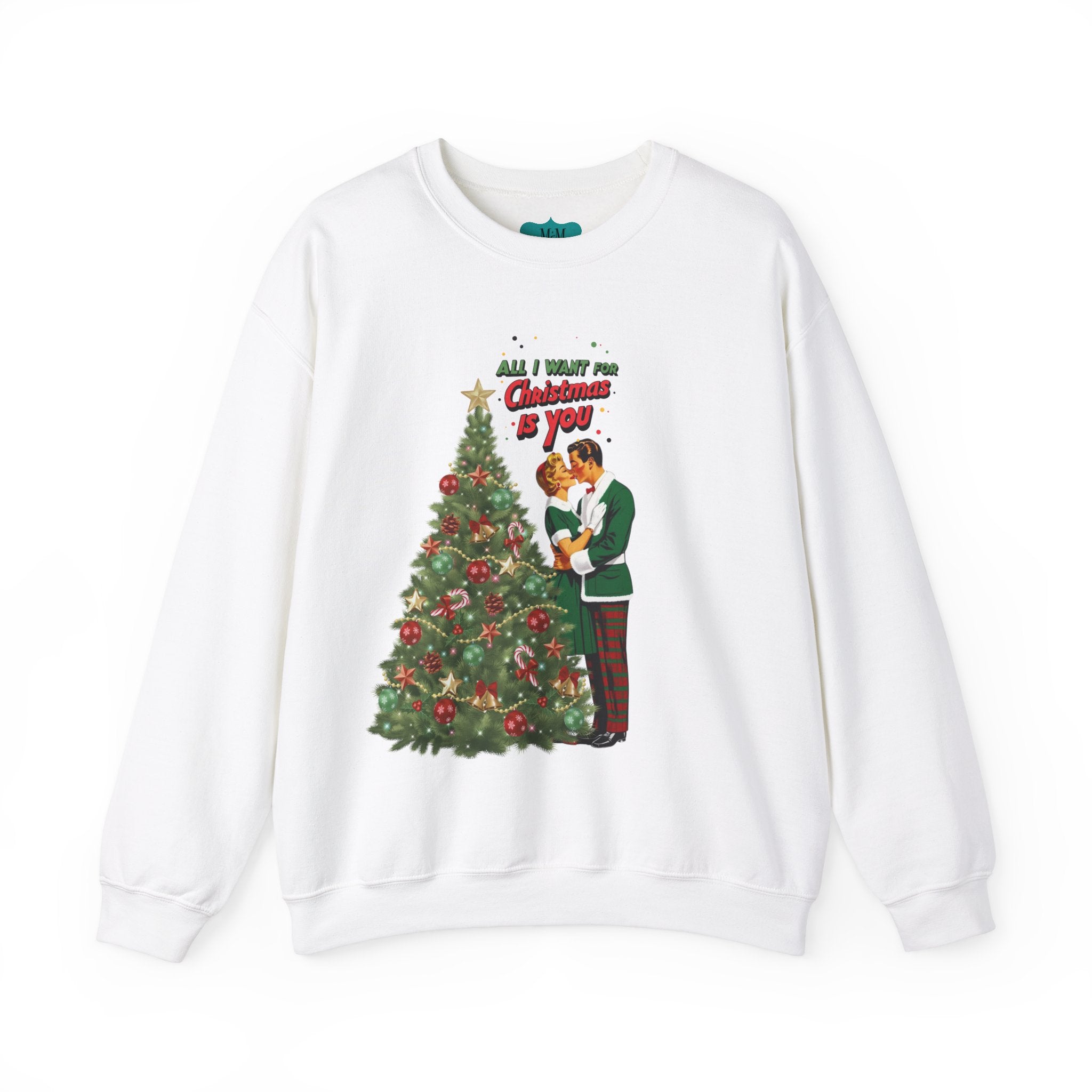 Mid Century Modern Christmas 50s Retro Kitschy Vintgage Holiday Love Crewneck Sweatshirt - "All I Want for Christmas Is You" - Mid Century Modern Gal