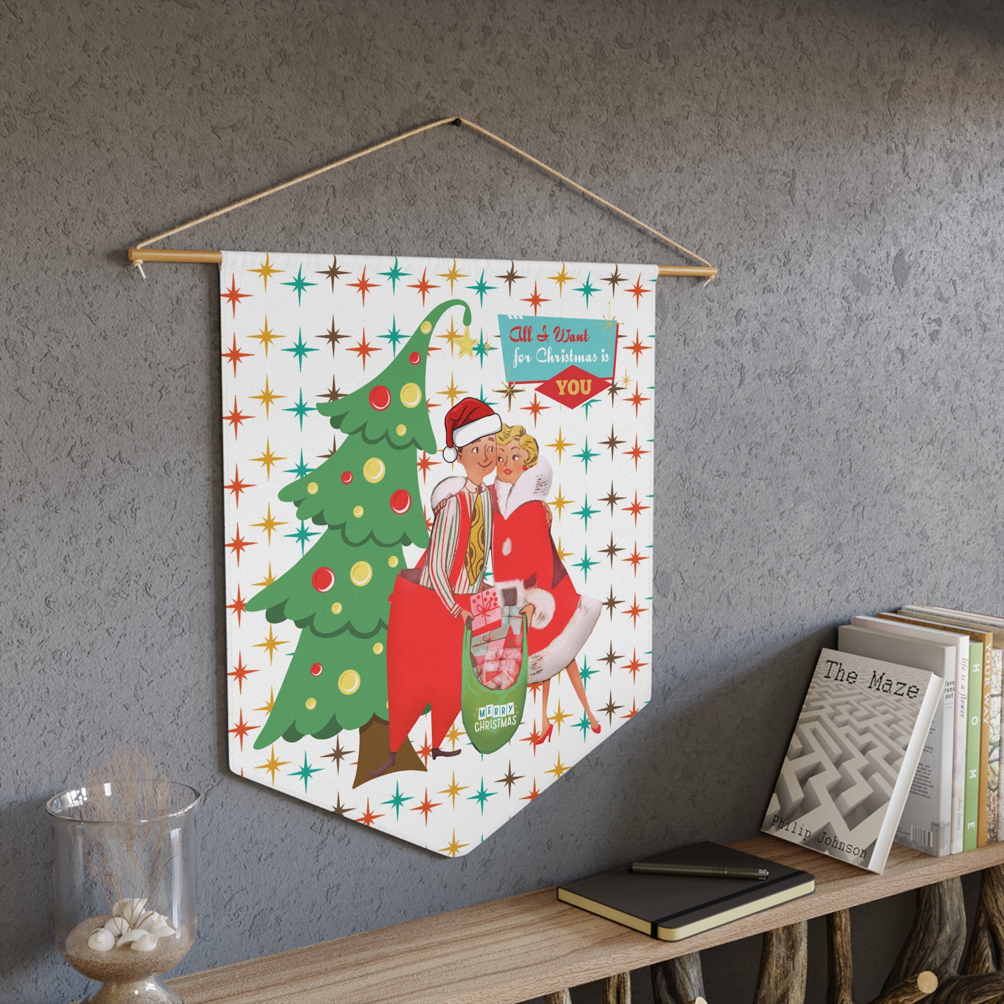 Vintage Christmas Pennant - "All I Want for Christmas is You" Wall Art Decoration - Mid Century Modern Gal