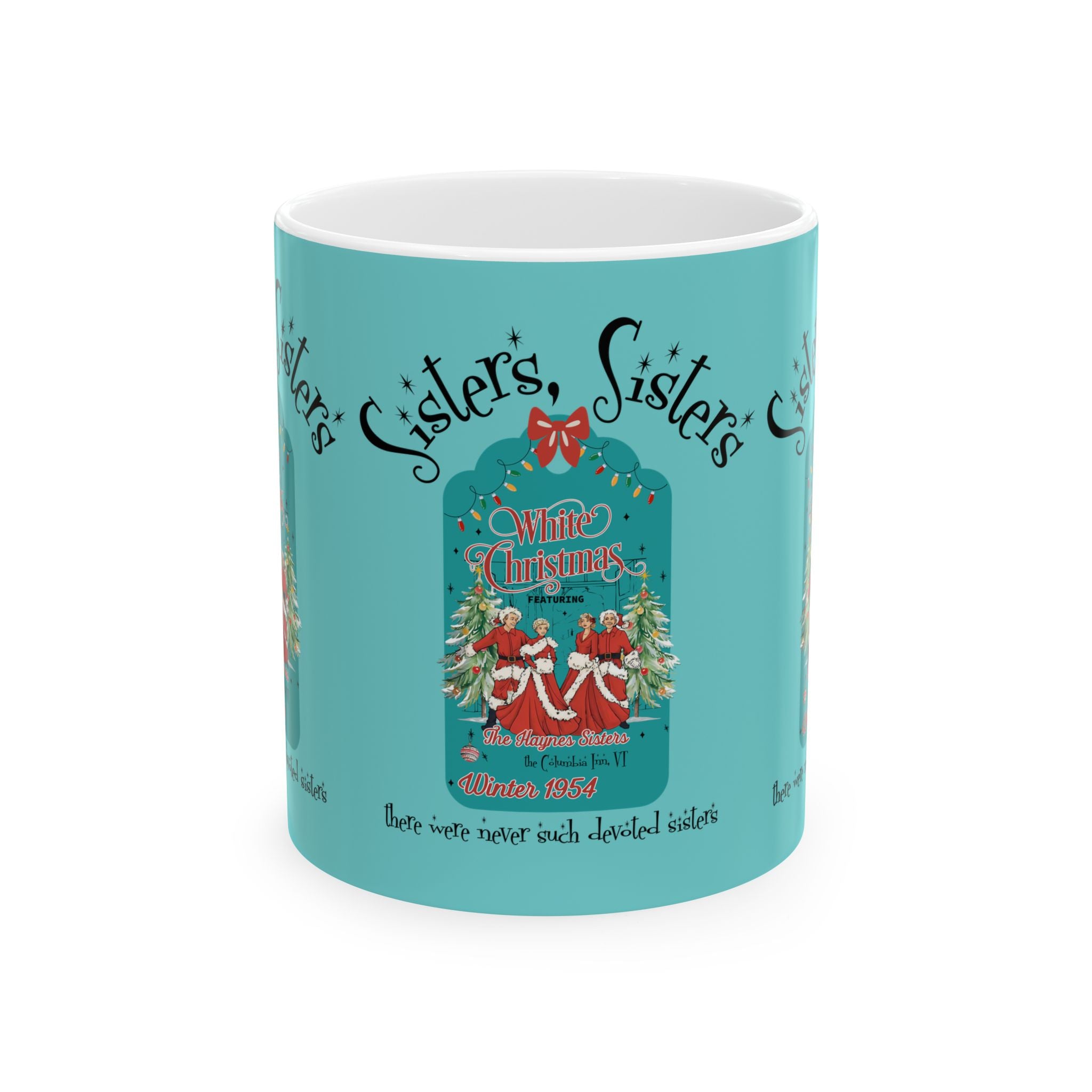 Sister Sister Holiday White Christmas Wallace And Davis Holiday Movie, Kitschy Retro Gift for Her - Mid Century Modern Gal