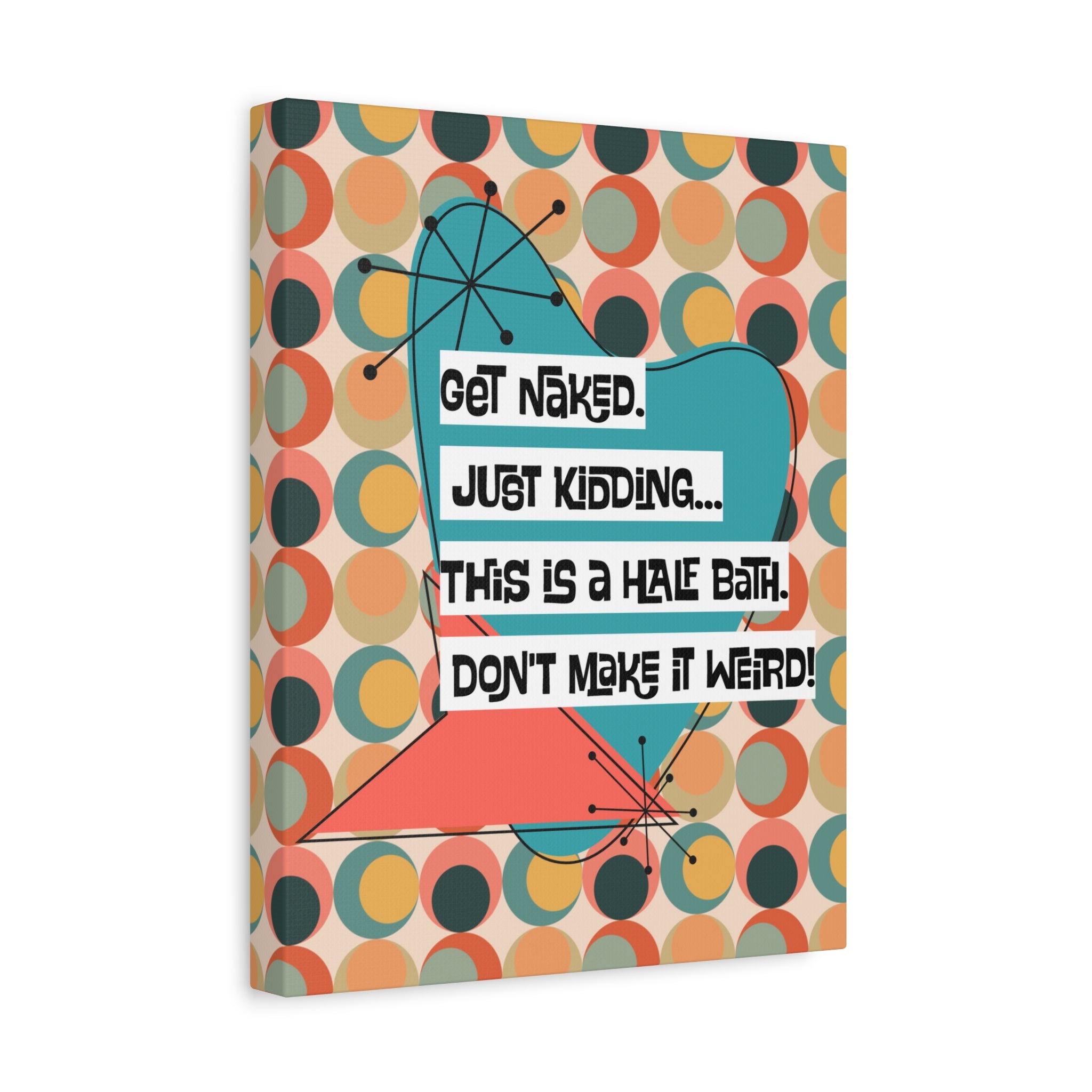 Funny Bathroom Art, Mid Century Modern Kitschy Style, Get Naked, MCM Wall Art - Mid Century Modern Gal