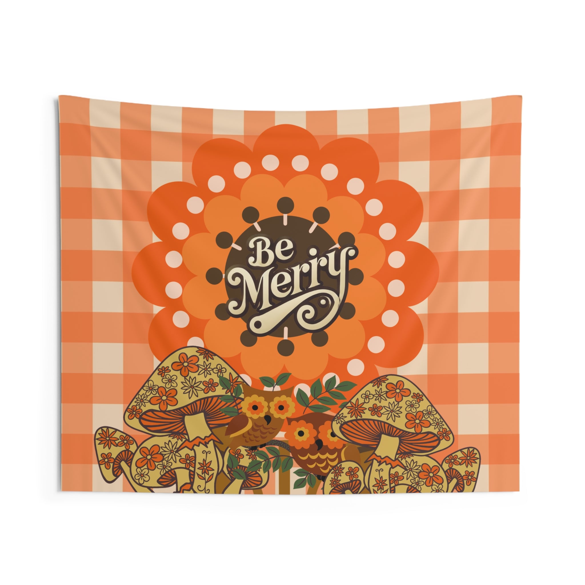 Sears Merry Mushroom 70s. Be Merry Indoor Wall Tapestry, Cozy Home Decor, Boho Tapestry Wall Hanging, - Mid Century Modern Gal