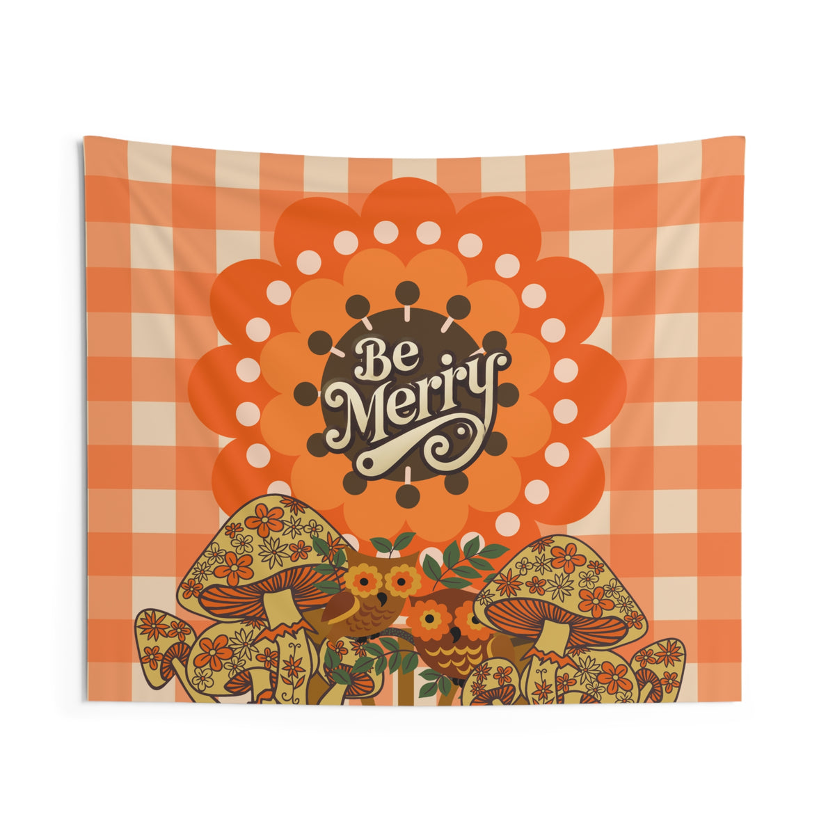 Sears Merry Mushroom 70s. Be Merry Indoor Wall Tapestry, Cozy Home Decor, Boho Tapestry Wall Hanging, - Mid Century Modern Gal