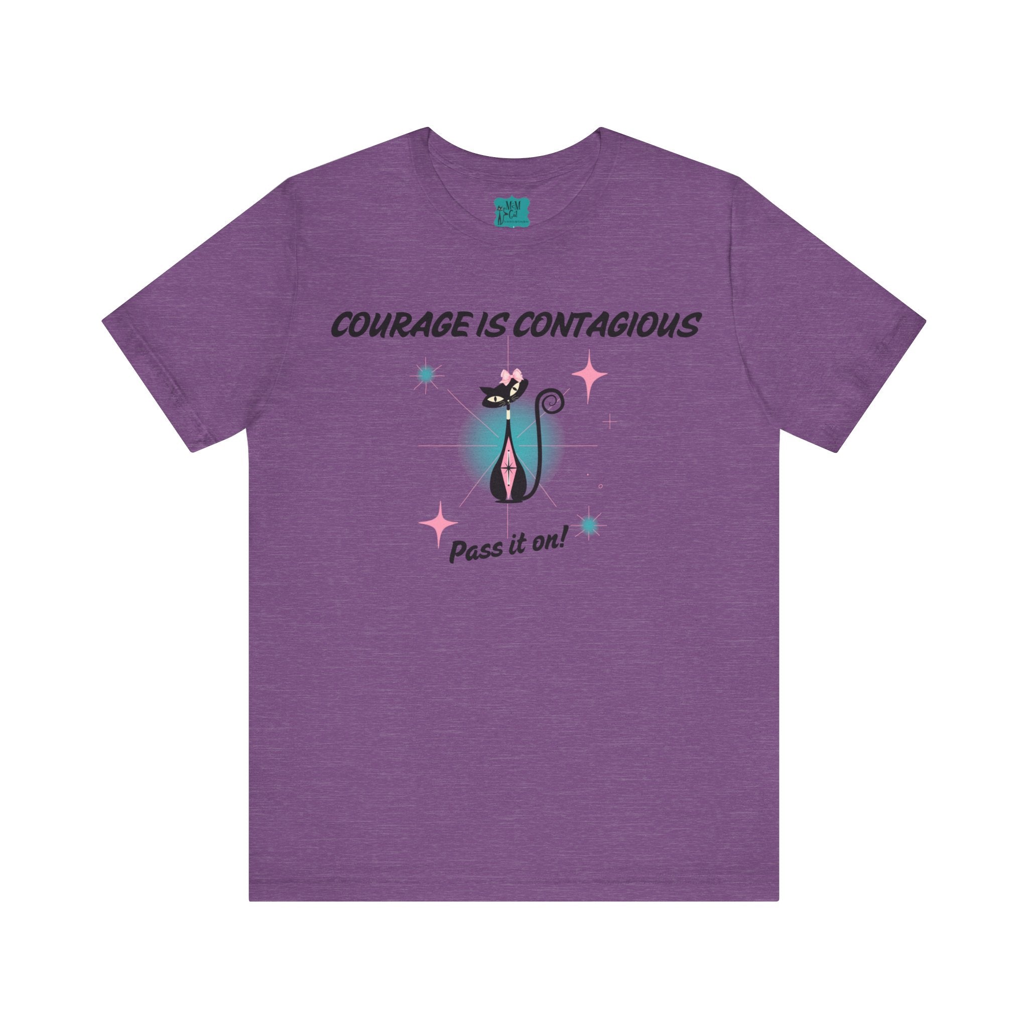 Breast Cancer Shirt, Courage Is Contagious Breast Cancer Support, Warrior, Survivor, Chemo Day Atomic Cat Pretty Short Sleeve Tee - Mid Century Modern Gal