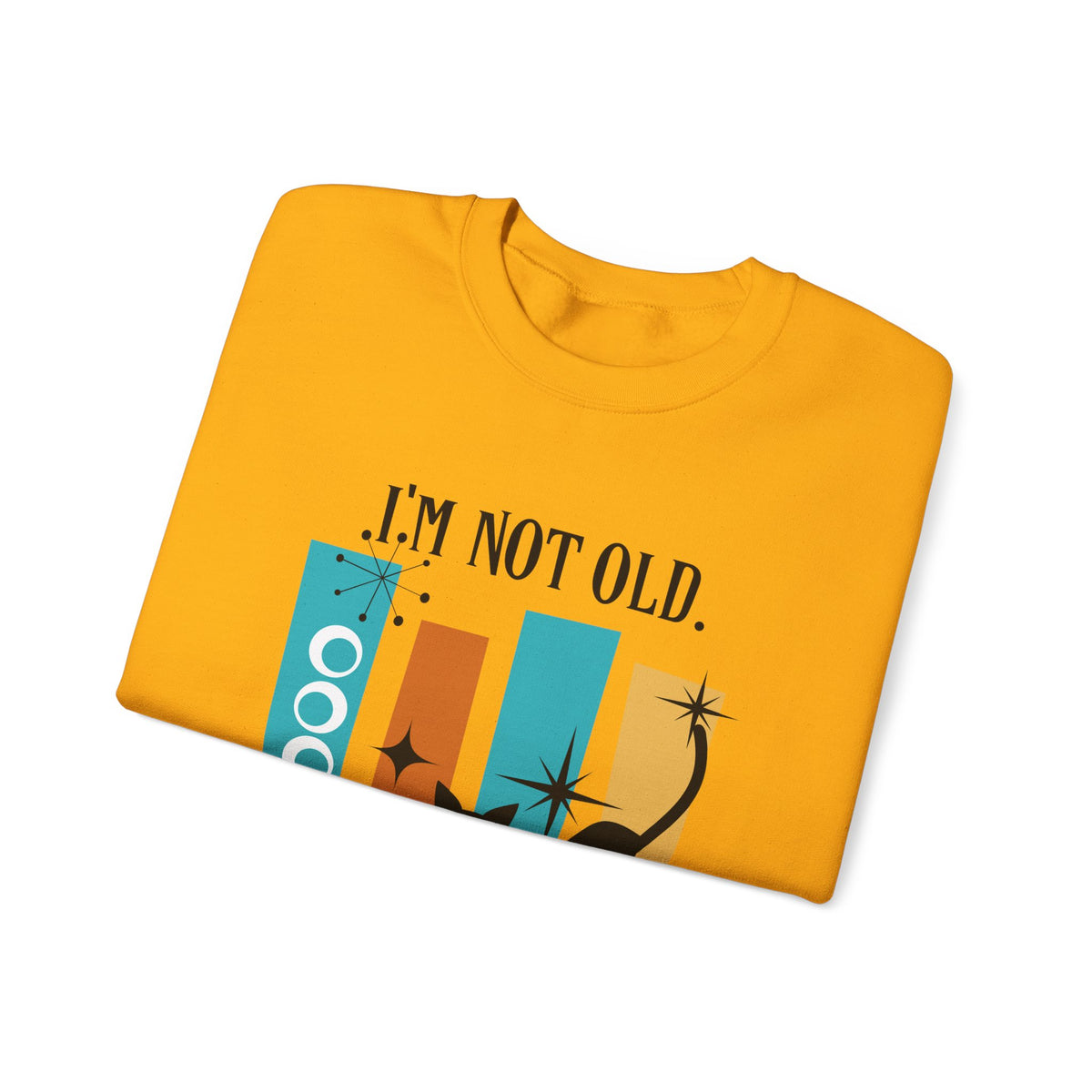 I'm Not Old, I'm Mid Century Modern, Atomic Cat, Geometric Retro Cool Original Tagline Mid Century Modern Gal Designs - Mid Century Modern Gal