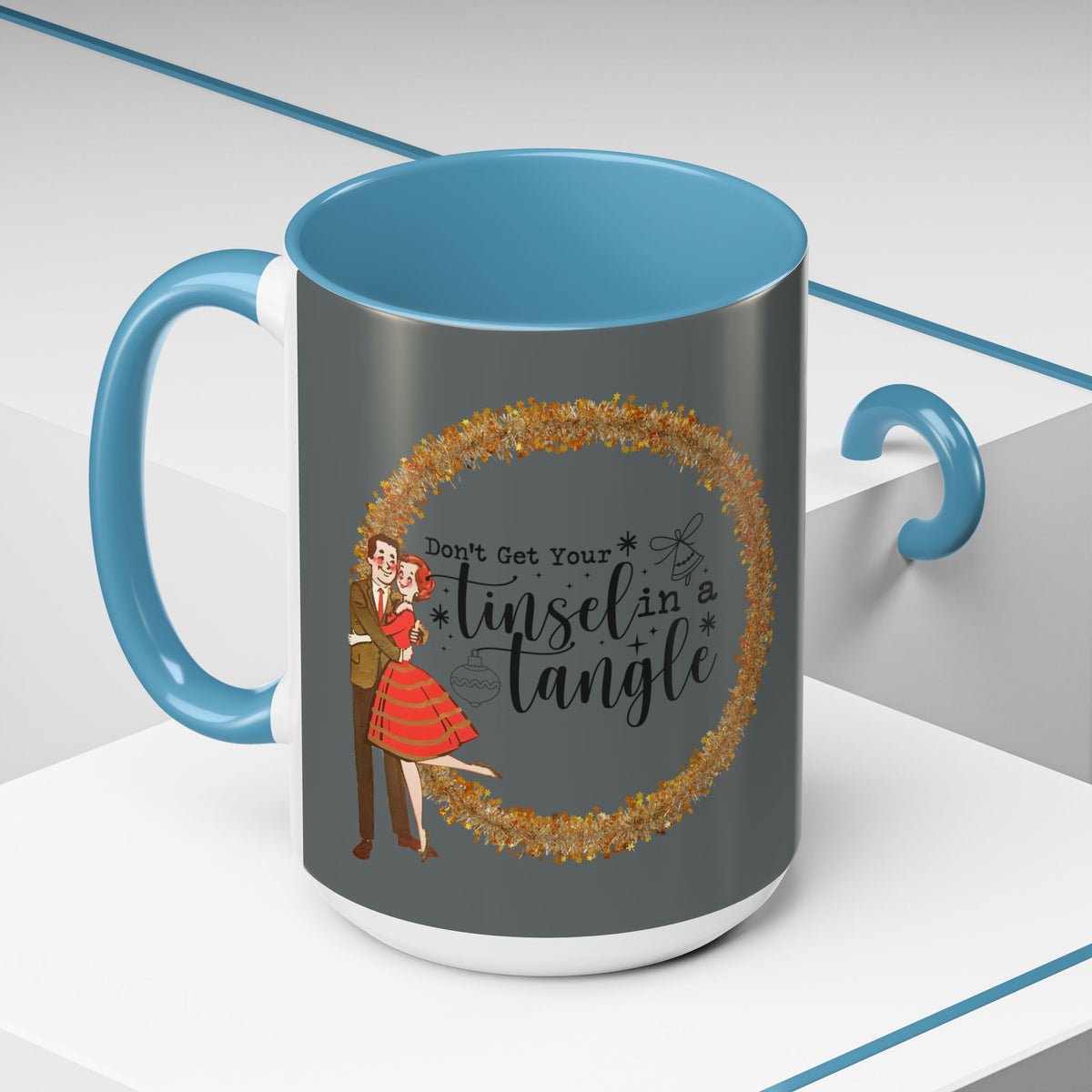 Don't Get Your Tinsel In A Tangle, Vintage 50s Kitschy Christmas Holiday Co-Worker, Secret Santa Mug Gift - Mid Century Modern Gal