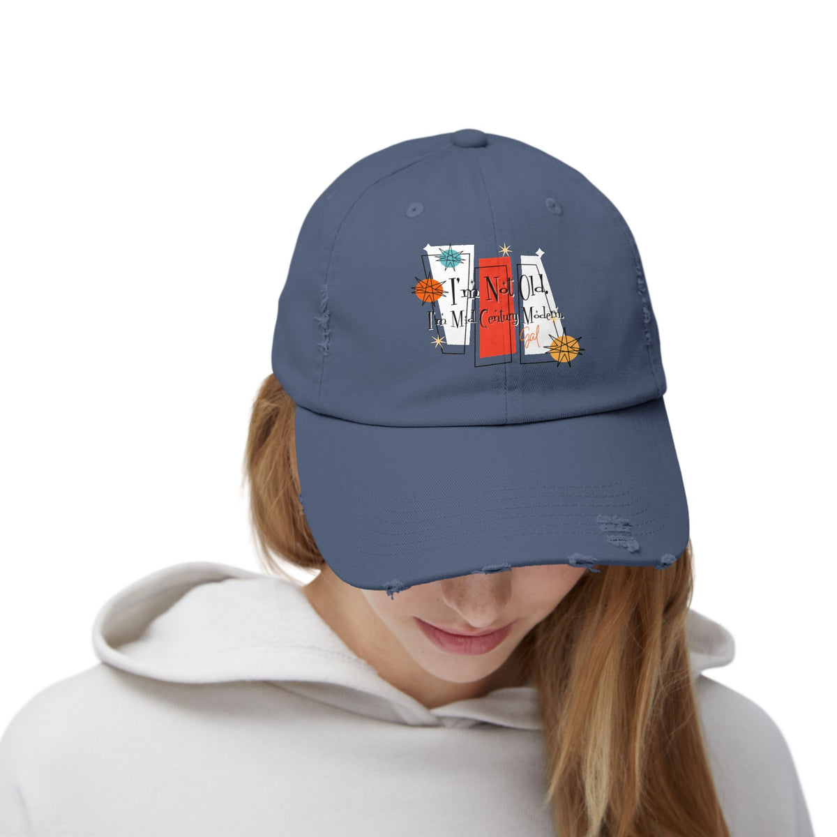 I'm Not Old, I'm Mid Century Modern ® Distressed Retro Mod Distressed Cap - Mid Century Modern Gal