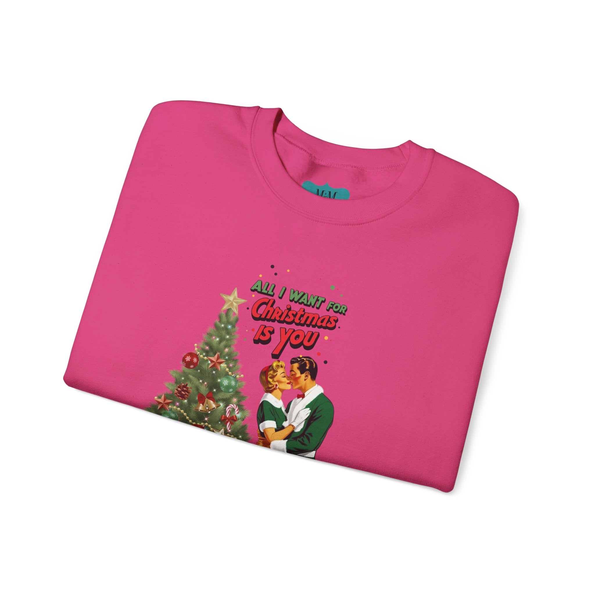 Mid Century Modern Christmas 50s Retro Kitschy Vintgage Holiday Love Crewneck Sweatshirt - "All I Want for Christmas Is You" - Mid Century Modern Gal