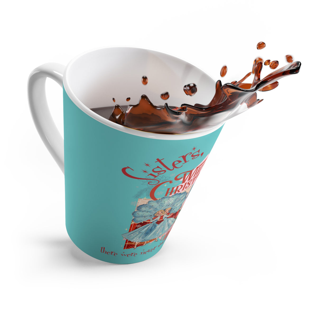 Sisters Sisters White Christmas Movie Latte Mug - Festive Holiday Drinkware - Mid Century Modern Gal