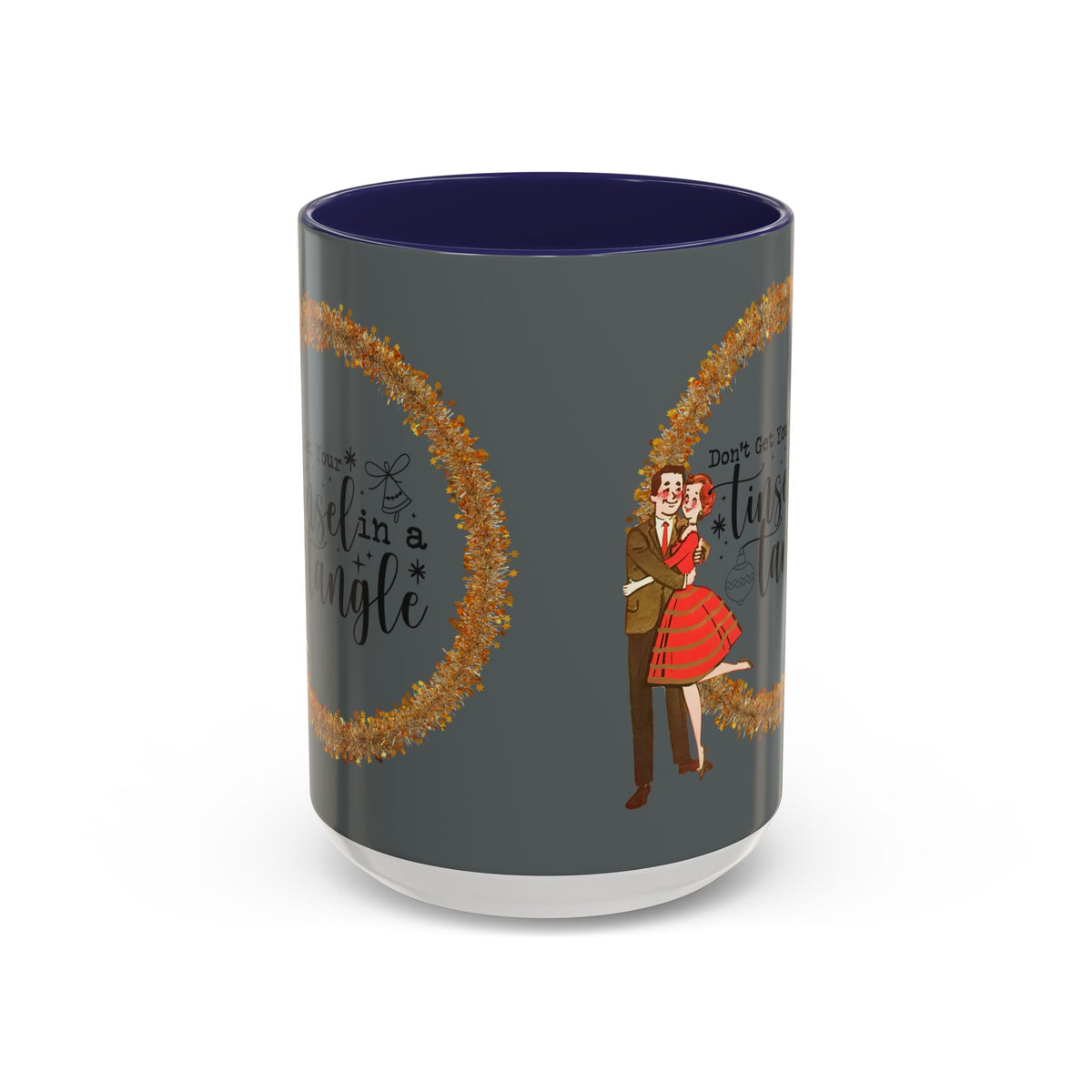 Vintage 50s kitschy Christmas mug featuring a dancing couple and the phrase "Don't Get Your Tinsel In A Tangle.