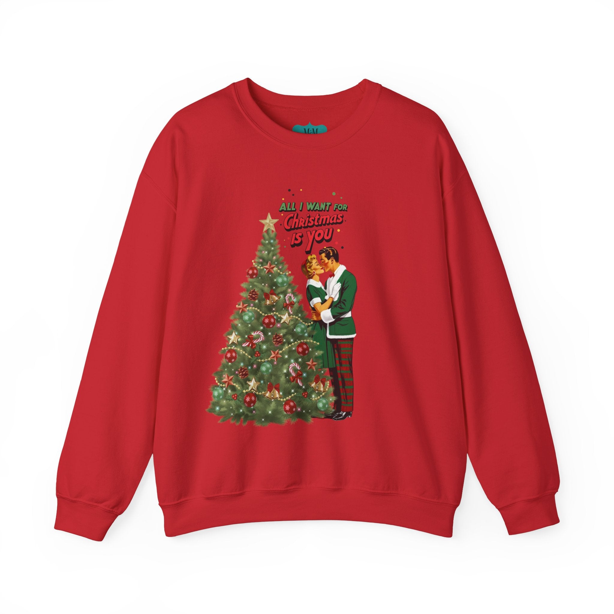 Mid Century Modern Christmas 50s Retro Kitschy Vintgage Holiday Love Crewneck Sweatshirt - "All I Want for Christmas Is You" - Mid Century Modern Gal