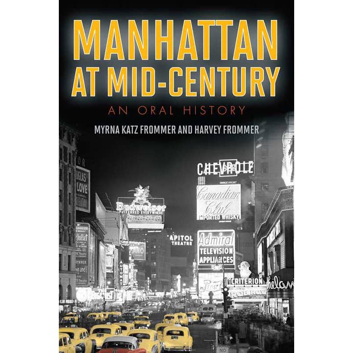 Wholesale Manhattan at Mid-Century by Myrna Katz Frommer