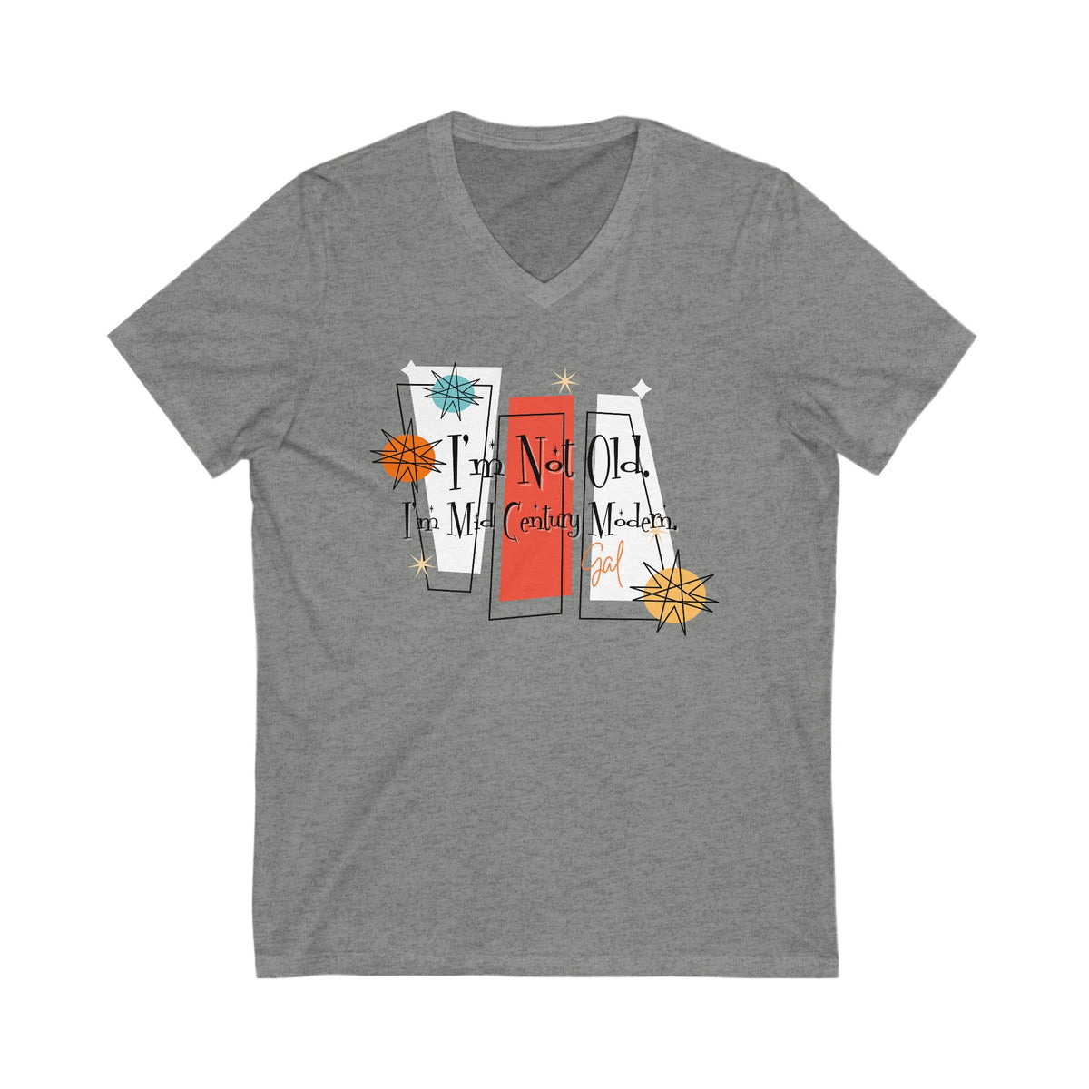 I'm Not Old, I'm Mid Century Modern, Kitschy Mod Women's V-Neck T-shirt Tee - Mid Century Modern Gal