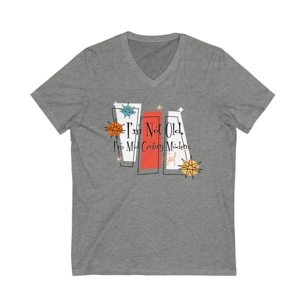 I'm Not Old, I'm Mid Century Modern, Kitschy Mod Women's V-Neck T-shirt Tee
