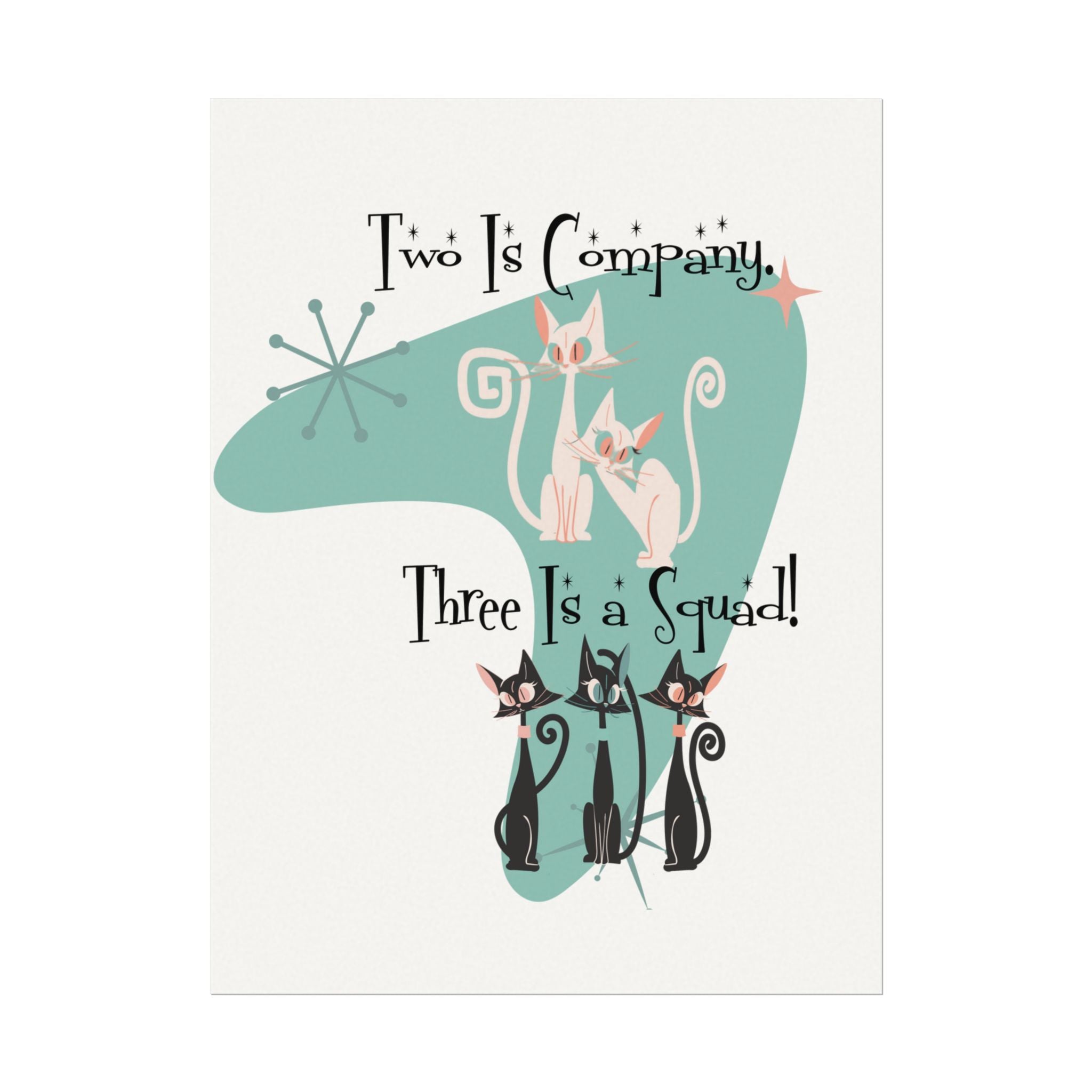 Atomic Cat Office Poster, Mid Mod Kitschy Cute Squad Cats-Themed Art Poster - Mid Century Modern Gal