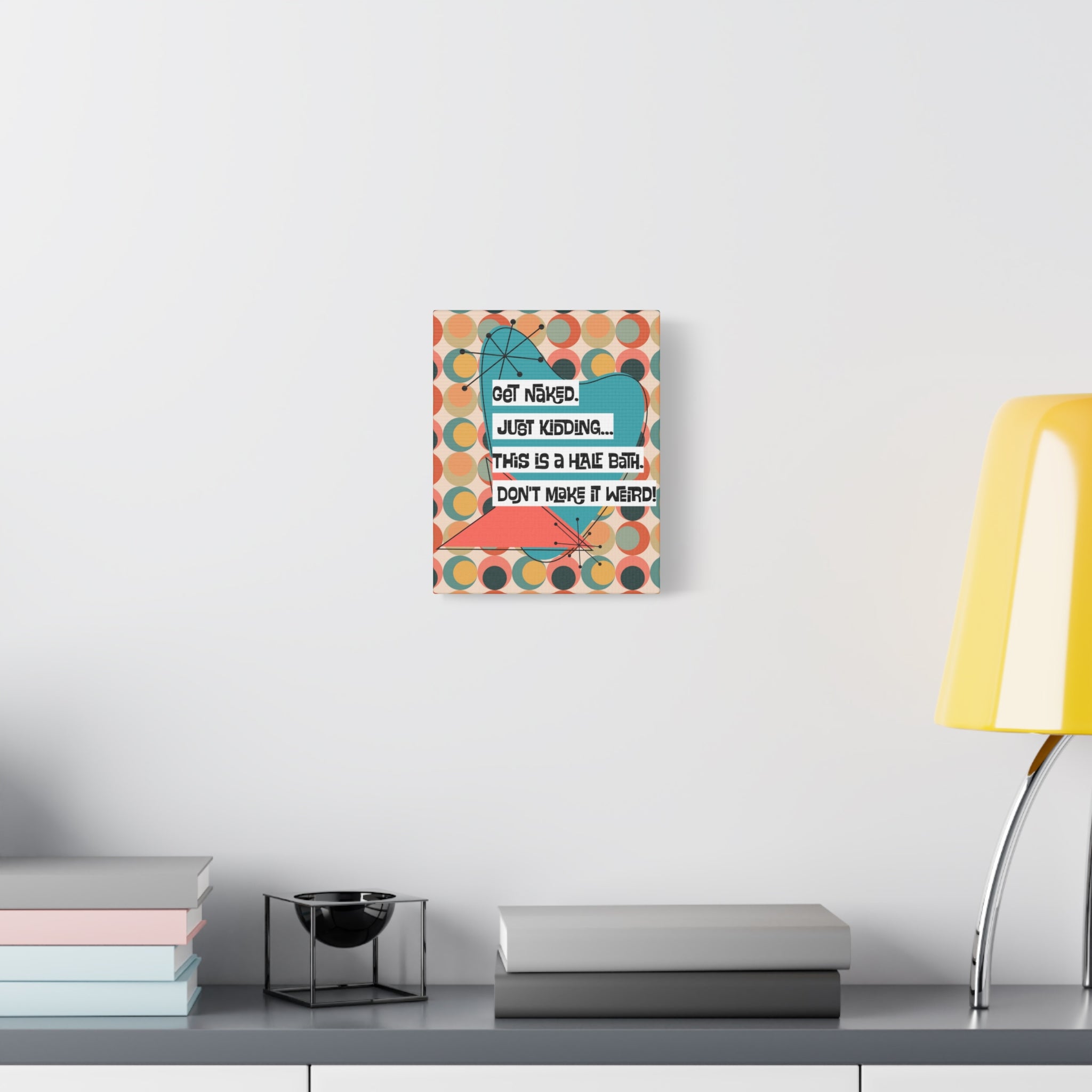 Funny Bathroom Art, Mid Century Modern Kitschy Style, Get Naked, MCM Wall Art - Mid Century Modern Gal