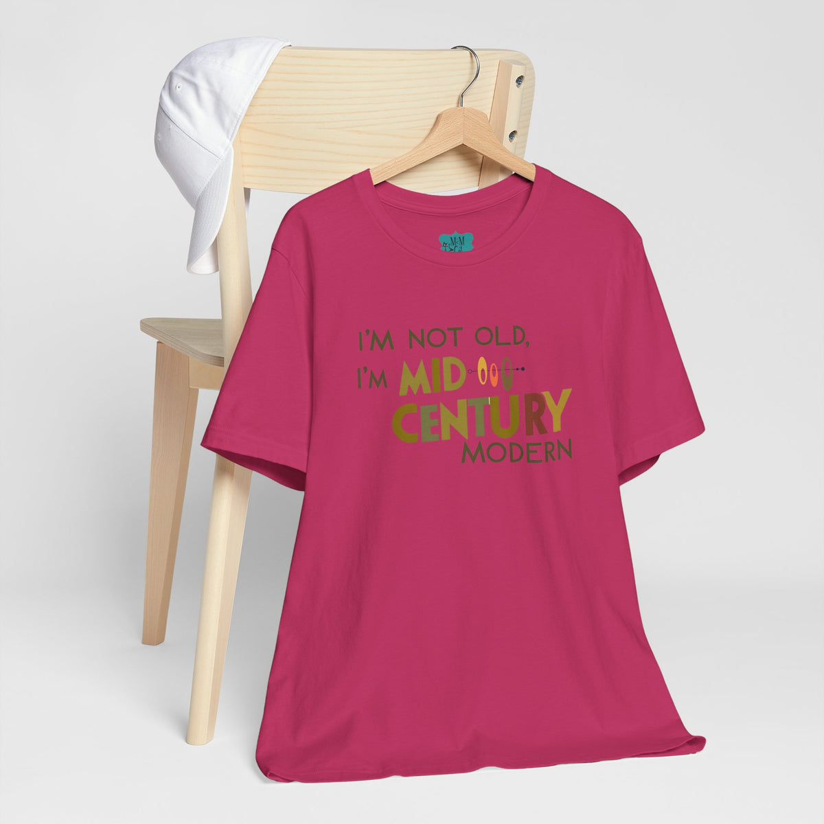 I'm Not Old, I'm Mid-Century Modern Humor T-Shirt, Kitschy Mod Unique Design - Mid Century Modern Gal