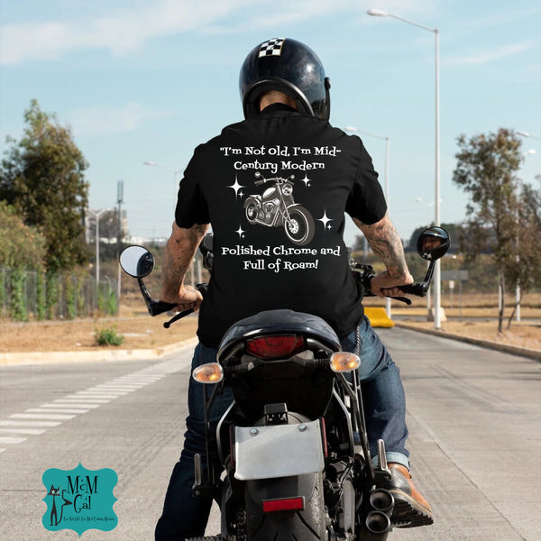 I'm Not Old, I'm Mid Century Modern (tm) Biker Grandpa, Dad Shirt, Vintage Motorcycle Perfect Gift for Riders, Birthday For Dad, Biker Enthusiasts