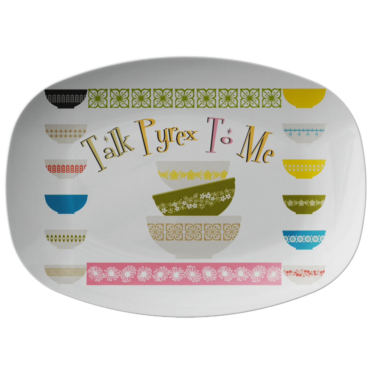 Pyrex Collector Platter, Special Edition, Talk Pyrex To Me, Quirky Funny Kitschy Mid Mod Platter Gift - Mid Century Modern Gal