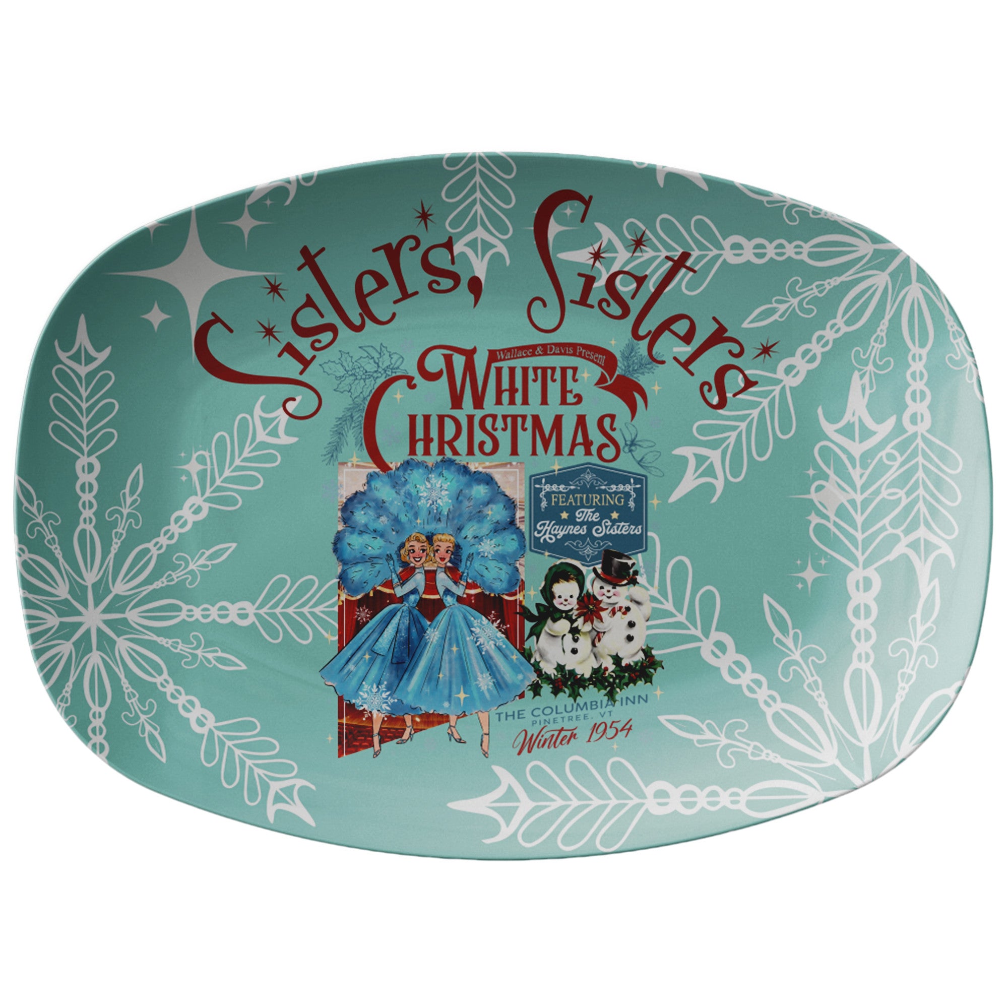Sisters Sisters White Christmas Movie Chrismas Party Platter - Mid Century Modern Gal