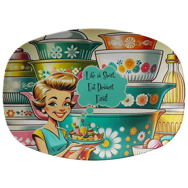 50s Kitschy Party Platter, Life Is Short, Eat Dessert First, Mid Century Modern Platter