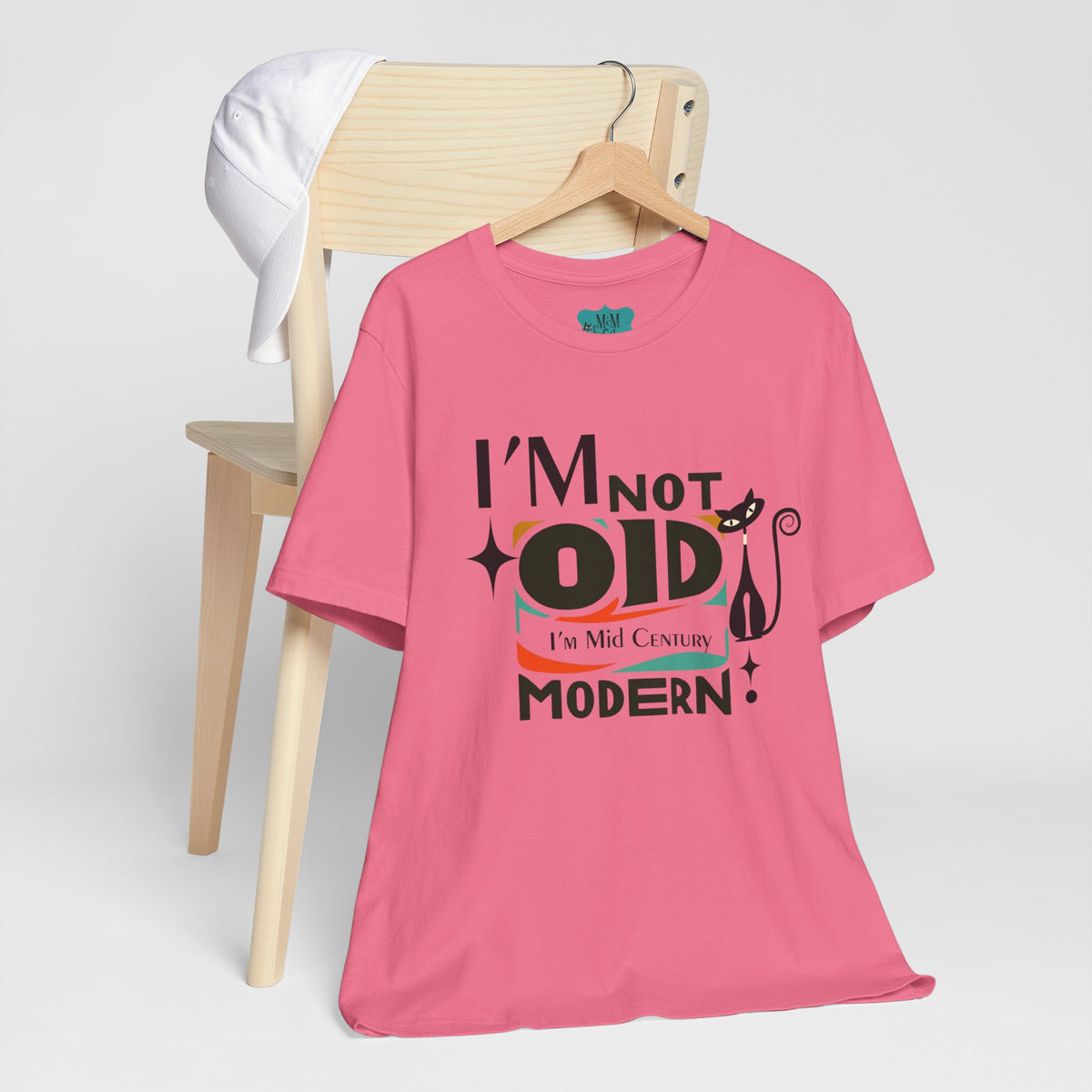 I'm Not Old, I'm Mid Century Modern Retro Tee, Atomic Cat, Mod Style Comfy Unisex Jersey Short Sleeve Tee - Mid Century Modern Gal