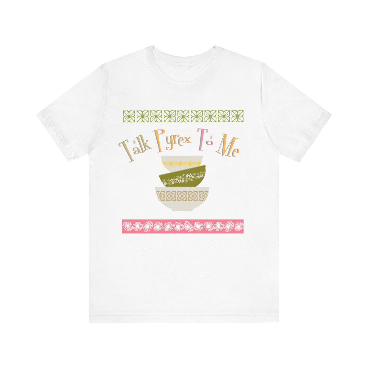 Pyrex Collector Retro T-Shirt, Pyrex Lover, Funny Quirky Collectors Edition By MCM GAL - Mid Century Modern Gal