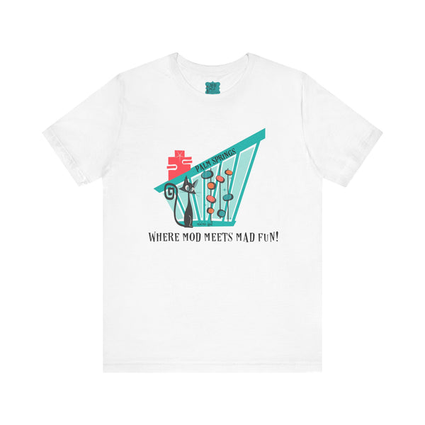 Palm Springs Cali Atomic Cat Modernism, Atomic Cat Retro Inspired Unisex Jersey Tee - 'Where Mod Meets Mad Fun!'