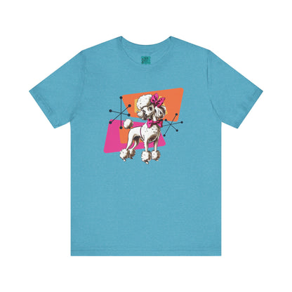 50s Poodle Kitschy Playful Kitschy Mod- Fun Unisex Jersey Short Sleeve T-Shirt - Mid Century Modern Gal