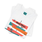 Mod Vibes Only Palm Springs California Modernism Week Swag, Unisex Jersey Tee – Retro Graphic T-Shirt for Trendsetters - Mid Century Modern Gal