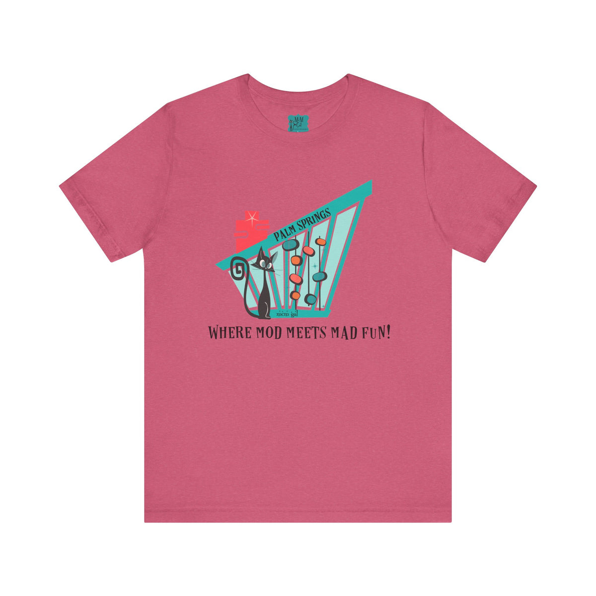 Palm Springs Modernism Week, Atomic Cat Retro Inspired Unisex Jersey Tee - 'Where Mod Meets Mad Fun!' - Mid Century Modern Gal