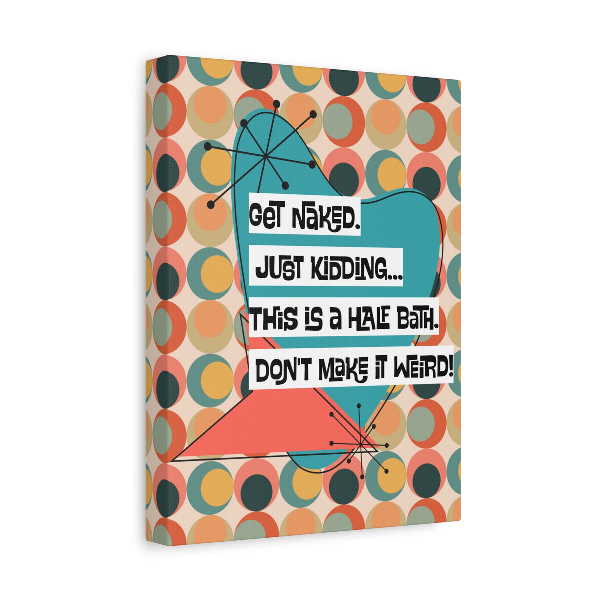Funny Bathroom Art, Mid Century Modern Kitschy Style, Get Naked, MCM Wall Art - Mid Century Modern Gal