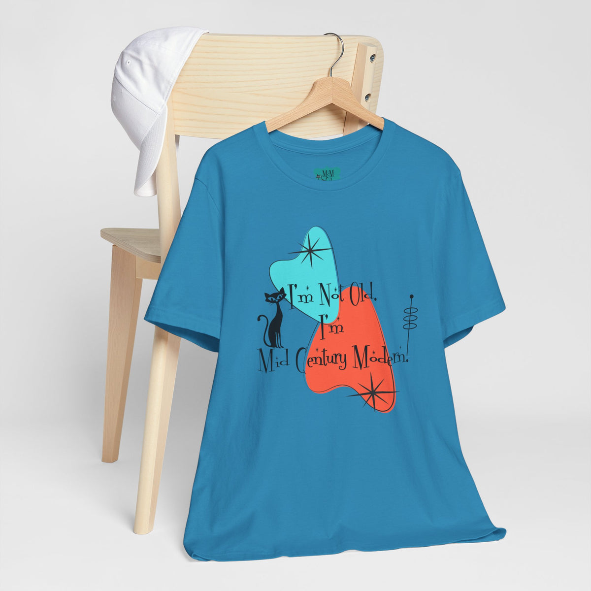 I'm Not Old, I'm Mid Century Modern  Atomic Cat Design, Mid Century Modern Boomerang, Retro Mid Mod Tee - Mid Century Modern Gal