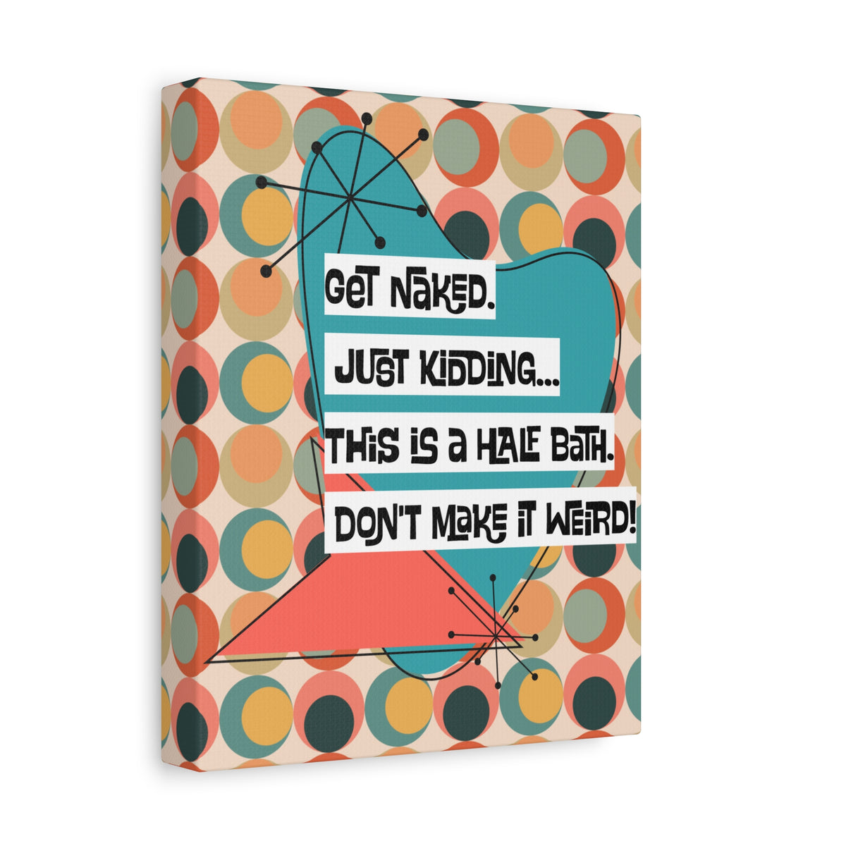 Funny Bathroom Art, Mid Century Modern Kitschy Style, Get Naked, MCM Wall Art - Mid Century Modern Gal