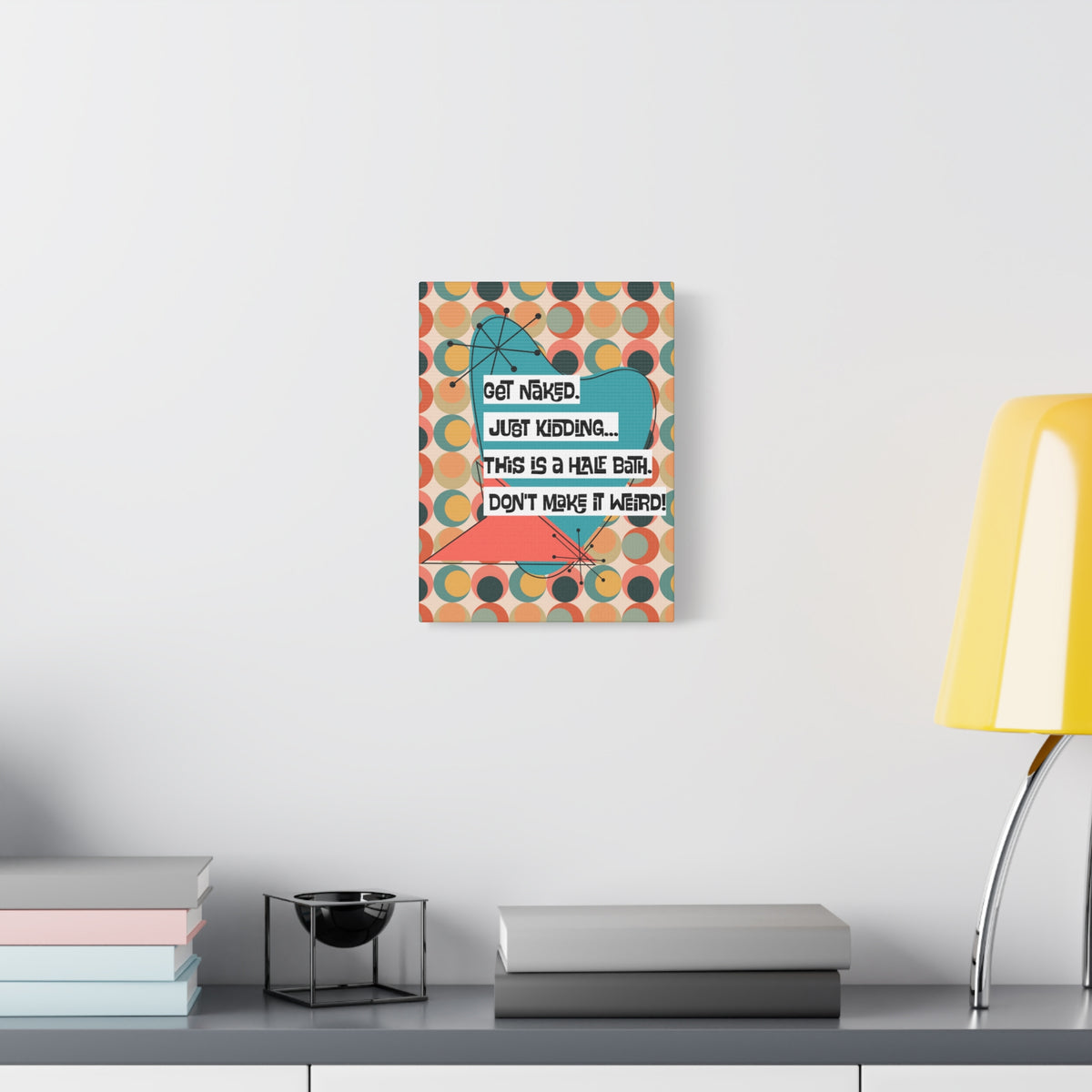 Funny Bathroom Art, Mid Century Modern Kitschy Style, Get Naked, MCM Wall Art - Mid Century Modern Gal