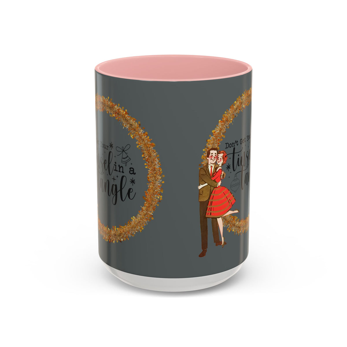 Vintage 50s kitschy Christmas mug featuring a dancing couple and the phrase "Don't Get Your Tinsel In A Tangle.