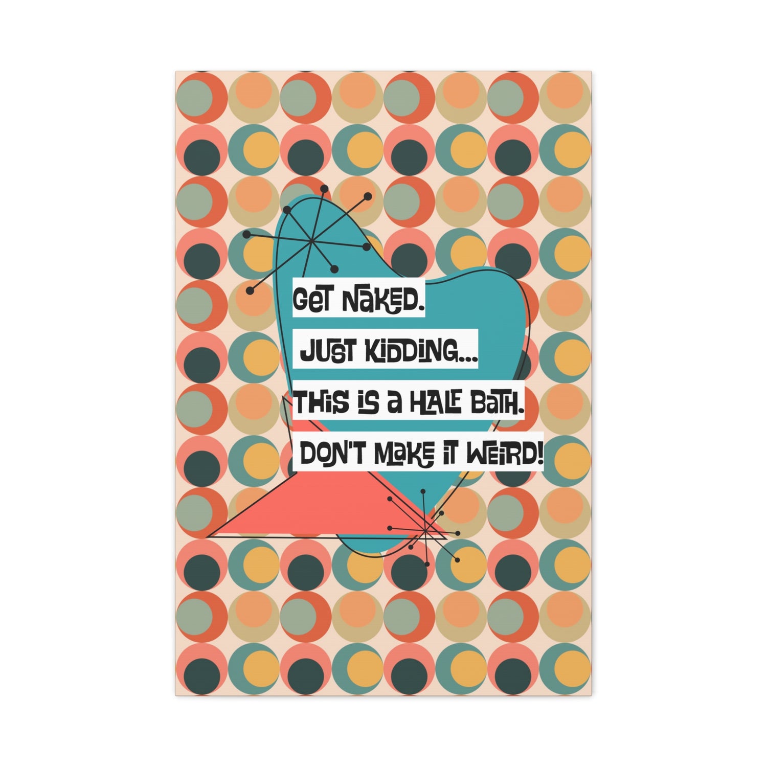 Funny Bathroom Art, Mid Century Modern Kitschy Style, Get Naked, MCM Wall Art - Mid Century Modern Gal