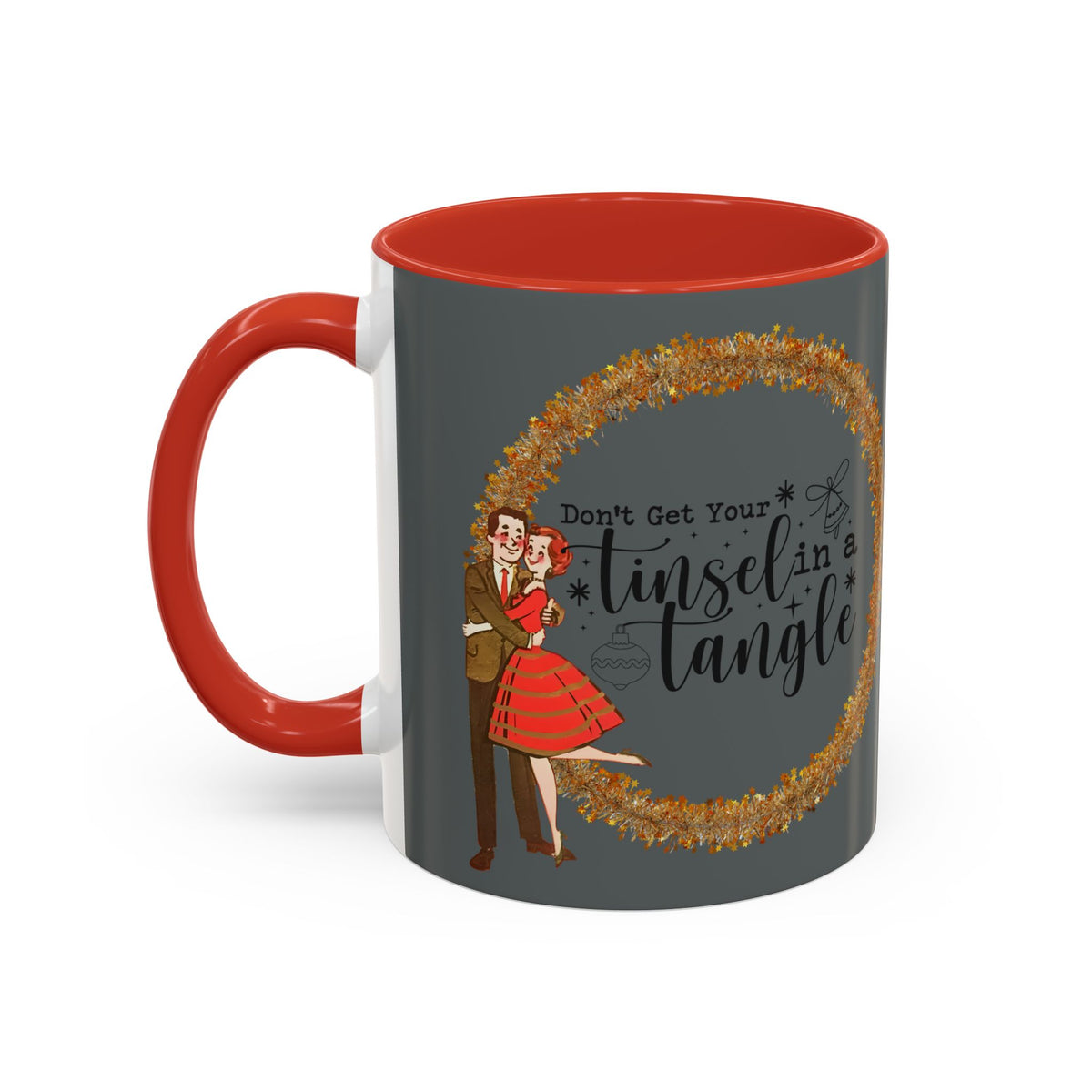 Vintage 50s kitschy Christmas mug featuring a dancing couple and the phrase "Don't Get Your Tinsel In A Tangle.