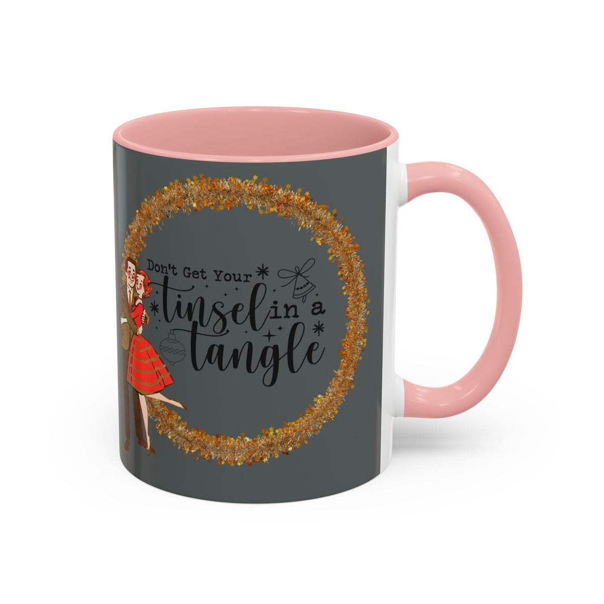 Don't Get Your Tinsel In A Tangle,  Vintage 50s Kitschy Christmas Holiday Co-Worker, Secret Santa Mug Gift - Mid Century Modern Gal